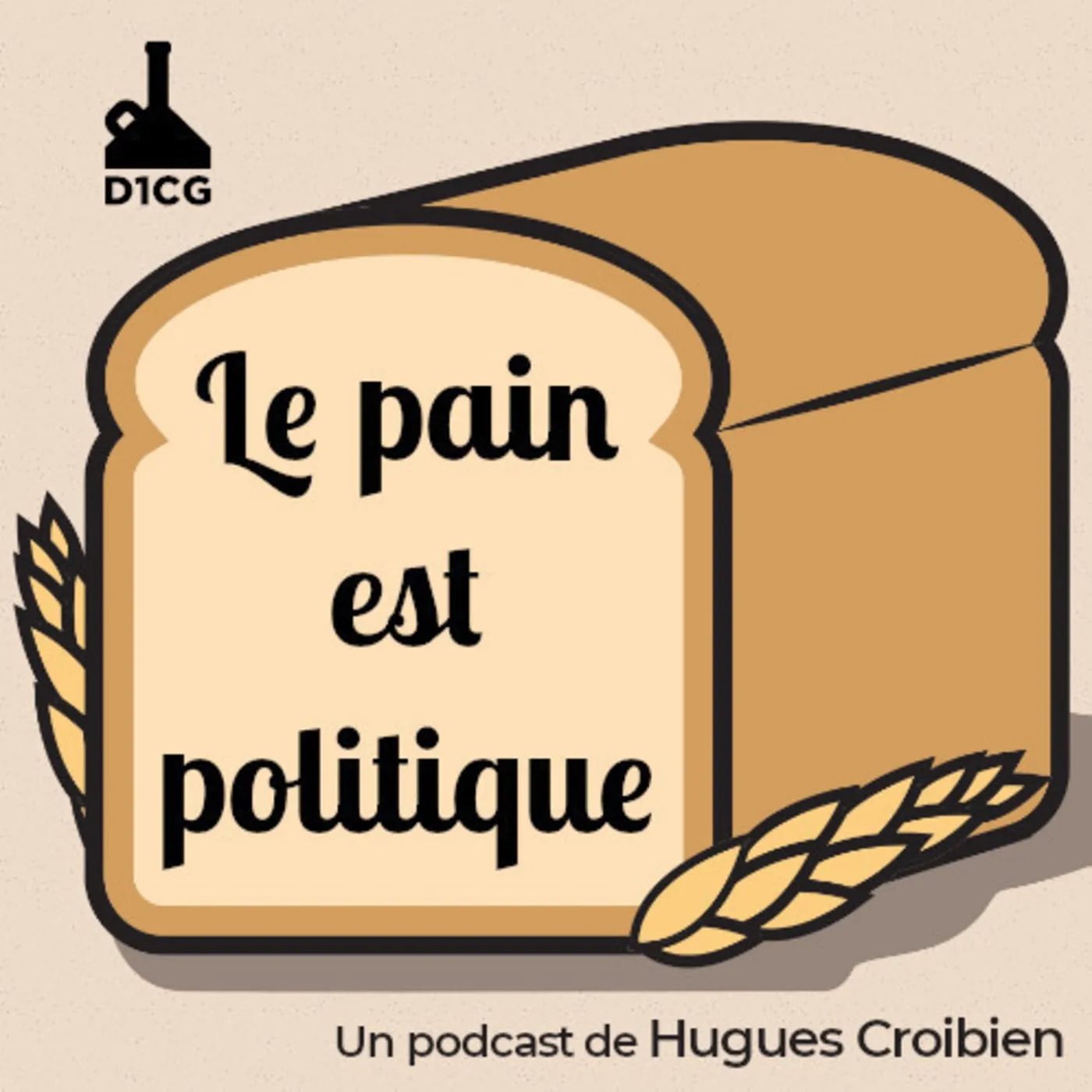 Le pain est politique