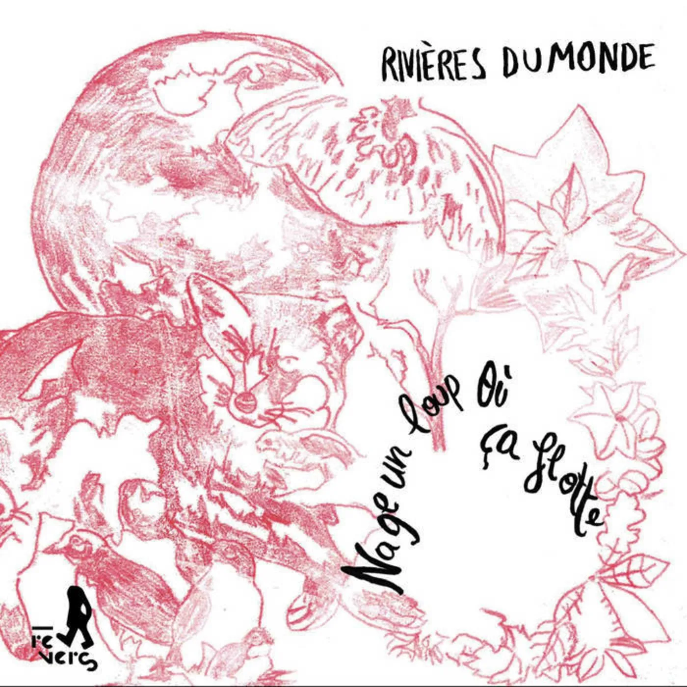 Nage un Loup, Où ça Flotte